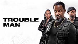 Trouble Man 2025